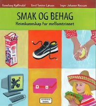 Smak og behag 9788203303708 Gunnlaug Kjøllesdal Gerd Tomter Løvaas Inger Johanne Nossum Brukte bøker