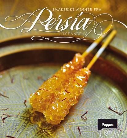 Smaksrike minner fra Persia 9788292527252 Kari Gjæver Pedersen Lily Bandehy Brukte bøker