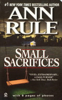 Small Sacrifices 9780451166609 Ann Rule Brukte bøker