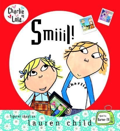 Smiiil! 9788202281434 Lauren Child Samantha Hill Brukte bøker