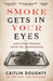 Smoke Gets in Your Eyes 9781782111054 Caitlin Doughty Brukte bøker