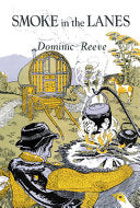Smoke in the Lanes 9781902806242 Dominic Reeve Brukte bøker