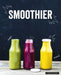 Smoothier 9788202552985 Irina Pawassar Brukte bøker