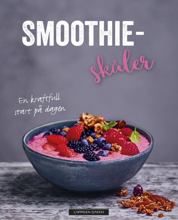 Smoothieskåler 9788202552961 Tanja Dusy Brukte bøker