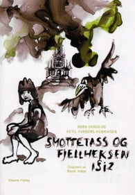 Smottetass og fjellheksen Isiz 9788280710024 Nora Skaug Ketil Furberg Henriksen Brukte bøker