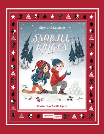 Snøballkrigen 9788241955693 Sigmund Løvåsen Brukte bøker