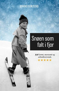 Snøen som falt i fjor 9788269125306 Øyvind Brodtkorb Nustad Brukte bøker