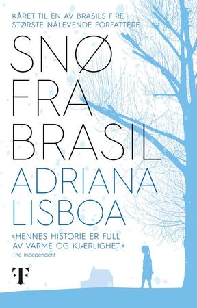 Snø fra Brasil 9788299964159 Adriana Lisboa Brukte bøker