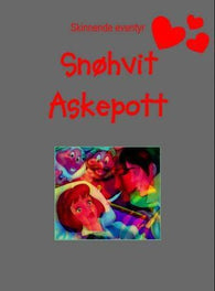 Snøhvit ; Askepott 9788278883471  Brukte bøker