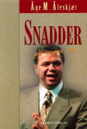 Snadder på troens vei 9788273418449 Åge Åleskjær Brukte bøker