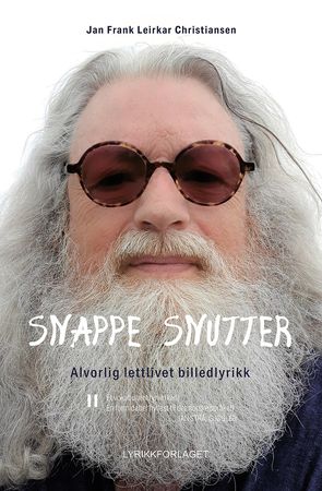 Snappe snutter 9788283981094 Jan Frank Leirkar Christiansen Brukte bøker