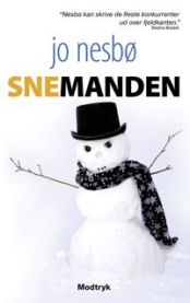 Snemanden 9788770531665 Jo Nesb Brukte bøker
