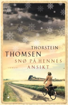 Snø på hennes ansikt 9788282054553 Thorstein Thomsen Brukte bøker