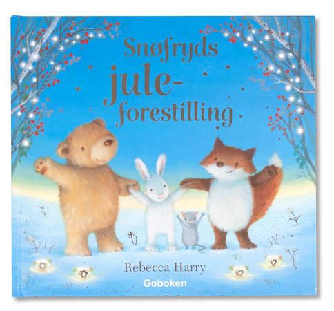 Snøfryds juleforestilling 9788230526323 Rebecca Harry Brukte bøker
