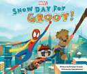 Snow Day for Groot! 9781368000703 Brendan Deneen Brukte bøker