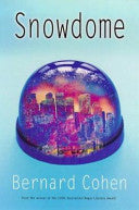 Snowdome 9781864486902 Bernard Cohen Brukte bøker