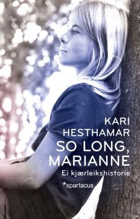 So long, Marianne 9788243004481 Kari Hesthamar Brukte bøker