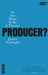 So You Want to be a Theatre Producer? 9781854595379 James Seabright Brukte bøker