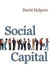 Social Capital 9780745625485 David Halpern Brukte bøker