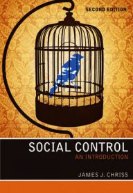 Social Control: An Introduction 9780745654393 James J. Chriss Brukte bøker