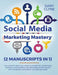 Social Media Marketing Mastery (2 Manuscripts In 1) 9781090522955 Gary Clyne Brukte bøker