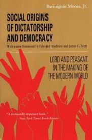 Social origins of dictatorship and democracy: lord and peasant in the making … 9780807050736 Barrington Moore Brukte bøker