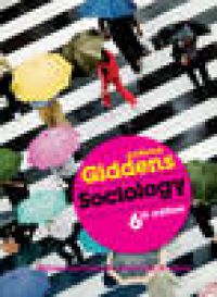 Sociology, 6th edition 9780745643588 Anthony Giddens Brukte bøker
