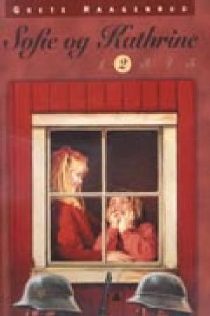 Sofie og Kathrine 2 9788247801970 Grete Haagenrud Brukte bøker