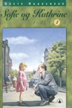 Sofie og Kathrine 4 9788247802007 Grete Haagenrud Brukte bøker