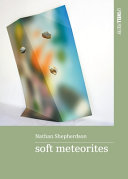 Soft Meteorites 9780645874563 Nathan Shepherdson Brukte bøker