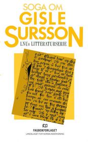 Soga om Gisle Sursson 9788252135992  Brukte bøker