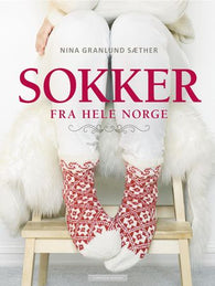 Sokker fra hele Norge 9788202534745 Nina Granlund Sæther Brukte bøker