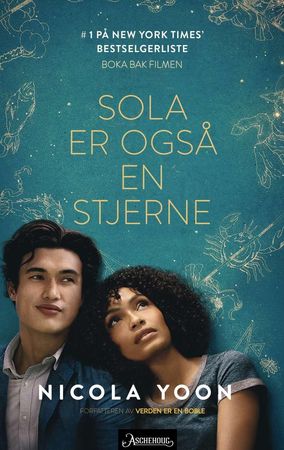 Sola er også en stjerne 9788203265372 Nicola Yoon Brukte bøker