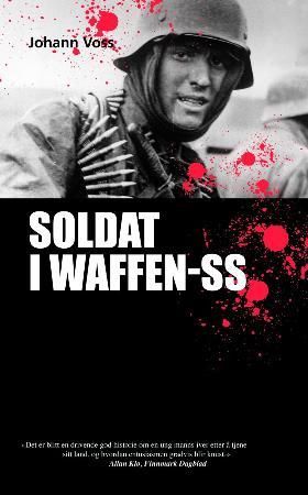 Soldat i Waffen SS 9788282110549 Johann Voss Brukte bøker