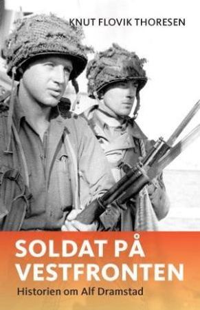 Soldat på Vestfronten 9788292870396 Knut Flovik Thoresen Brukte bøker