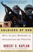 Soldiers of God 9781400030255 Robert D. Kaplan Brukte bøker