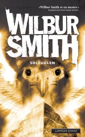 Solfuglen 9788202362768 Wilbur A. Smith Brukte bøker