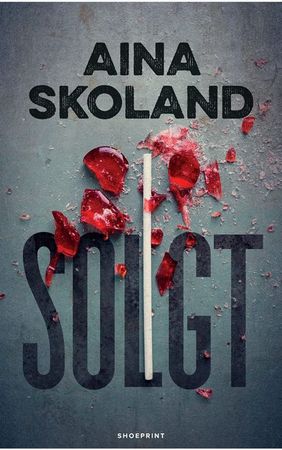 Solgt 9788269206418 Aina Skoland Brukte bøker
