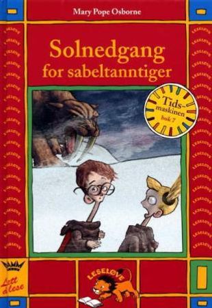 Solnedgang for sabeltanntiger 9788251788281 Mary Pope Osborne Brukte bøker