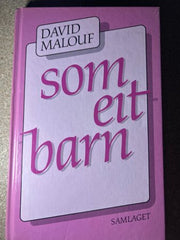 Som eit barn 9788252124286 David Malouf Brukte bøker