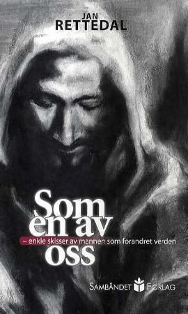 Som en av oss 9788277522104 Jan Rettedal Brukte bøker