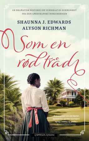 Som en rød tråd 9788202759698 Alyson Richman Shaunna J. Edwards Brukte bøker