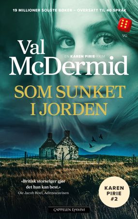 Som sunket i jorden 9788202871123 Val McDermid Brukte bøker