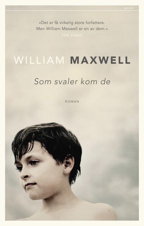 Som svaler kom de 9788253039848 William Maxwell Brukte bøker