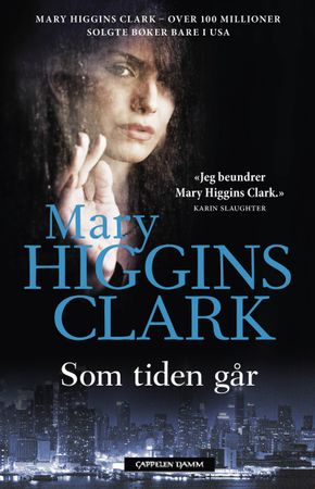 Som tiden går 9788202537258 Mary Higgins Clark Brukte bøker