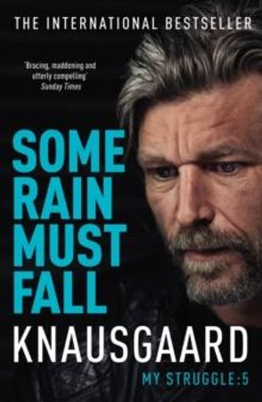 Some rain must fall 9780099590187 Karl Ove Knausgård Brukte bøker