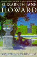 Something in Disguise 9780330332026 Elizabeth Jane Howard Brukte bøker