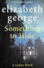 Something to Hide 9781529346572 Elizabeth George Brukte bøker