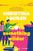 Something Wilder 9780349433622 Christina Lauren Brukte bøker