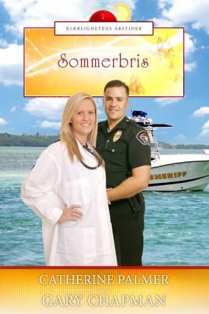 Sommerbris 9788230207000 Catherine Palmer Gary Chapman Brukte bøker